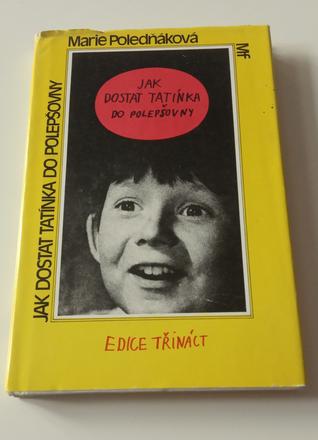 Jak dostat tatínka do polepšovny,