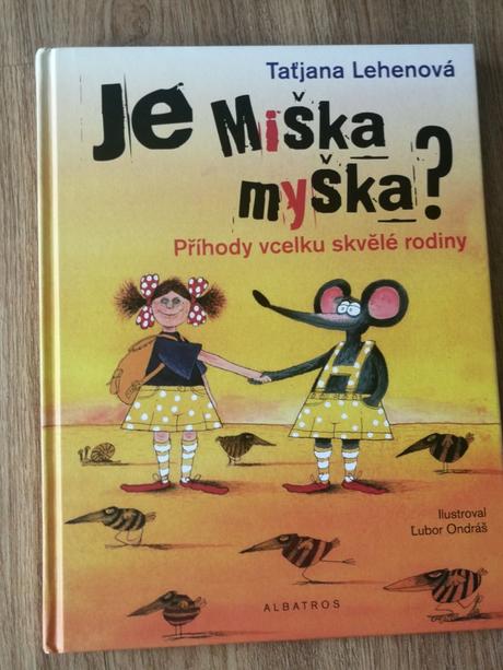 Kniha je miška myška, 