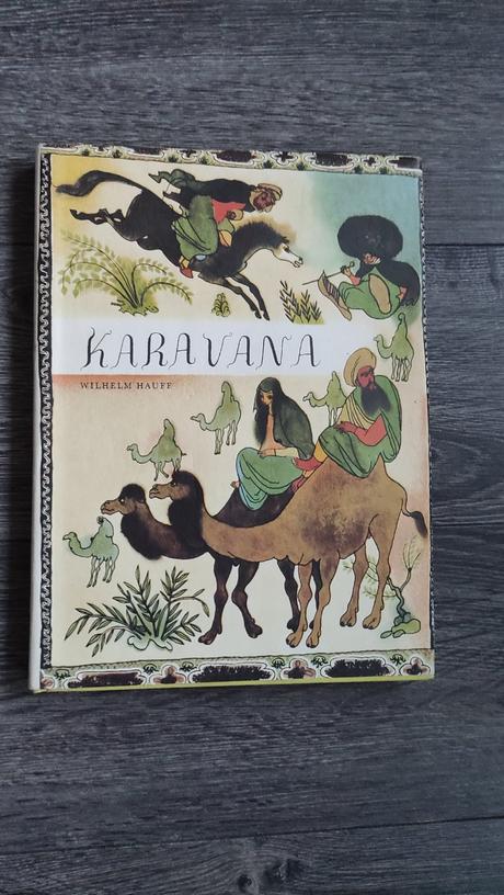 Wilhelm hauff - karavana,