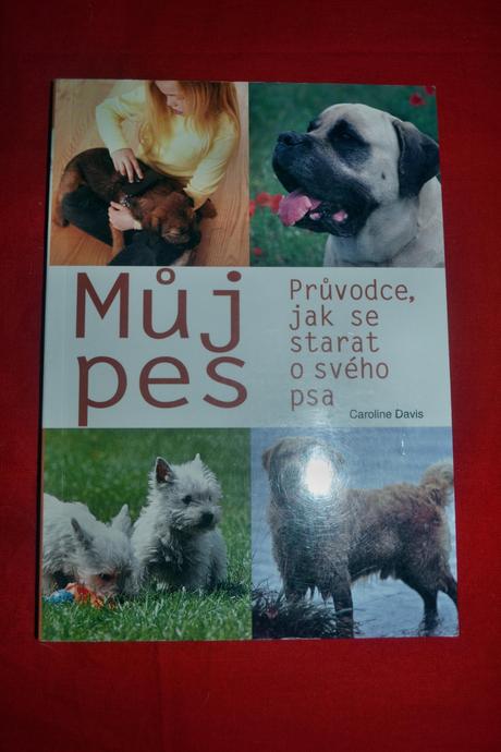 Kniha můj pes-průvodce,nová, 