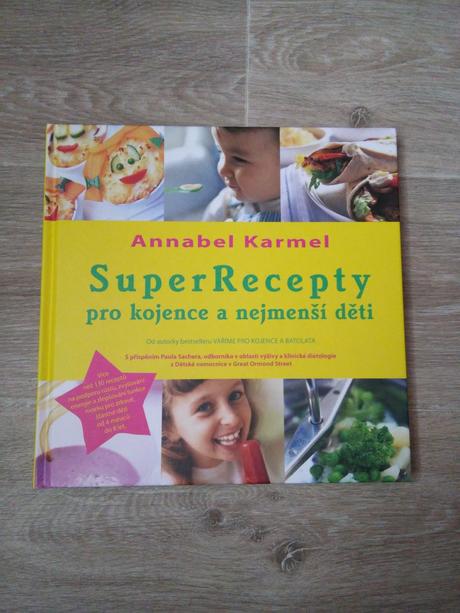 Super recepty pro kojence a nejmenší děti,