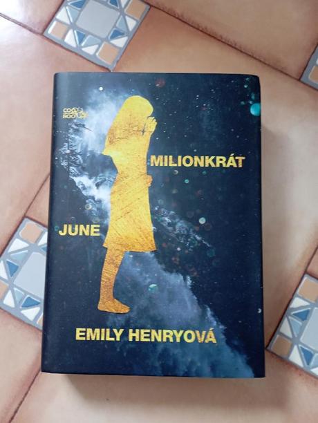 Kniha e. henryová - milionkrát june, 