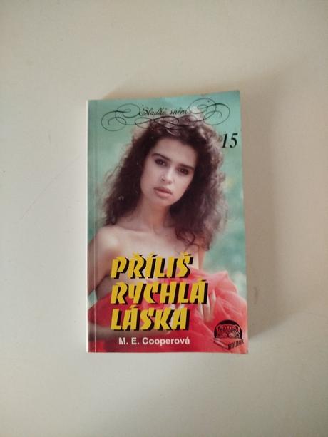 Příliš rychlá láska,