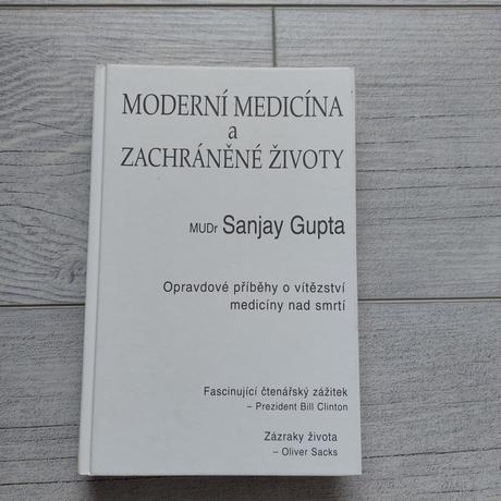 Moderní medicína a zachráněné životy,