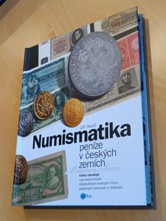 Numismatika peníze v českých zemích - jiří nolč, 