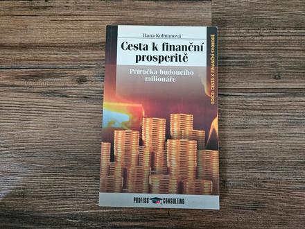 Kniha knížka hana kolmanová cesta k finanční prosp,