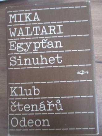 Mika waltari - egypťan sinuhet, 