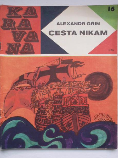 Časopis karavana č.16 cesta nikam 1968, 